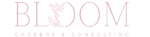 Bloom Careers