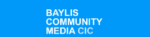 Baylis Community Media