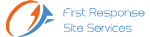 First Response Site Services