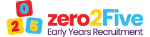 Zero2Five Early Years Recruitment