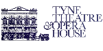 TYNE THEATRE & OPERA HOUSE