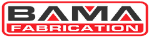 BAMA Fabrication