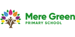 MERE GREEN PRIMARY SCHOOL