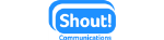 Shout! Communications