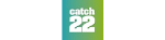 CATCH 22